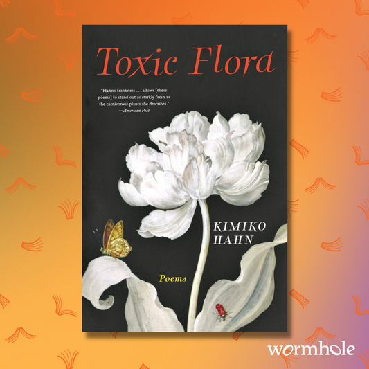 Toxic Flora: Poems