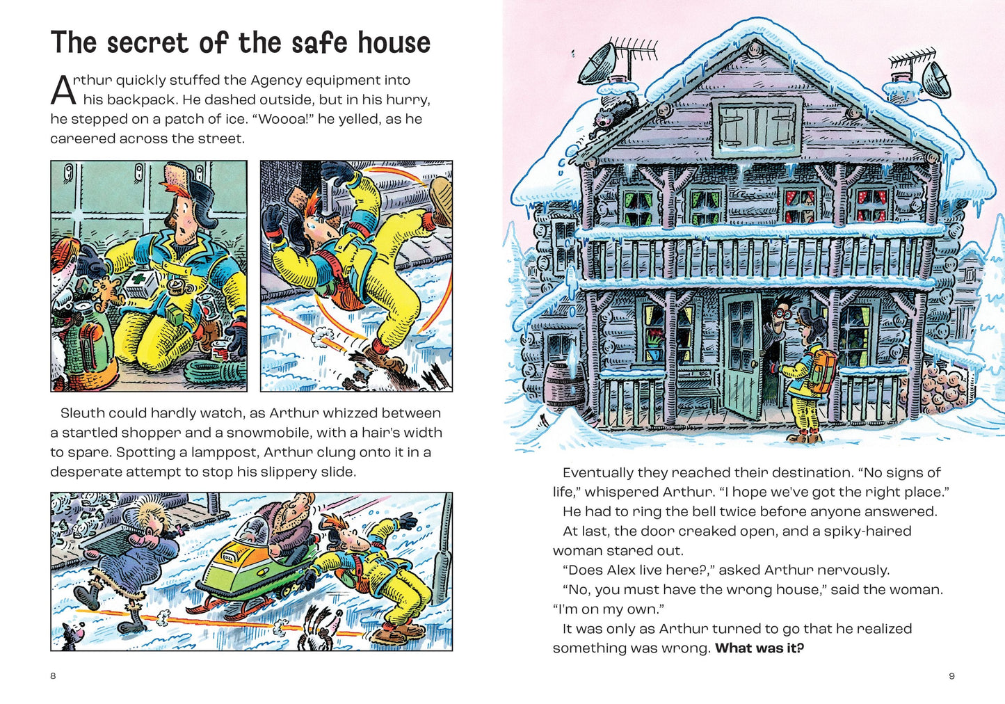 Agent Arthur's Arctic Adventure