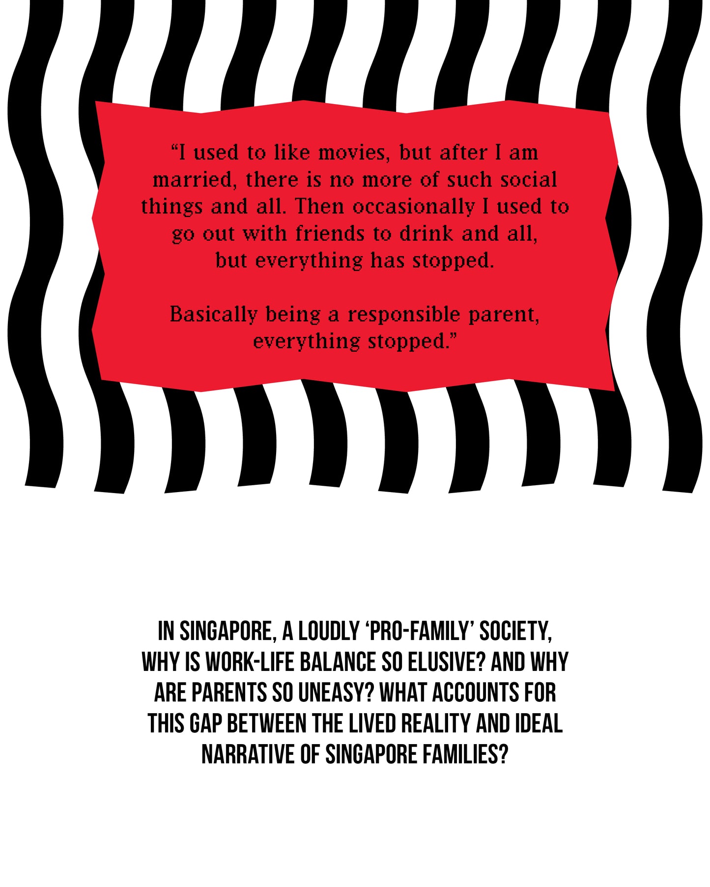Unease: Life in Singapore Families