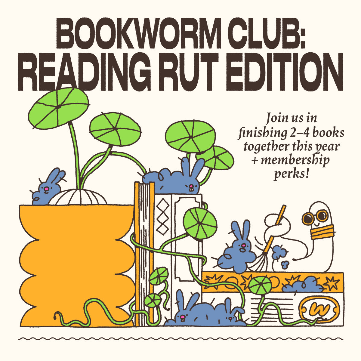 Bookworm Club: Reading Rut 2024 Membership