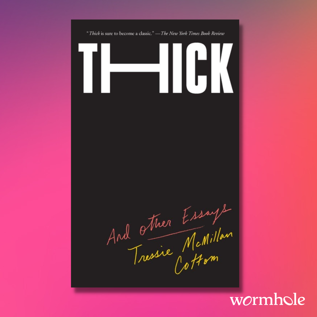 Thick: And Other Essays