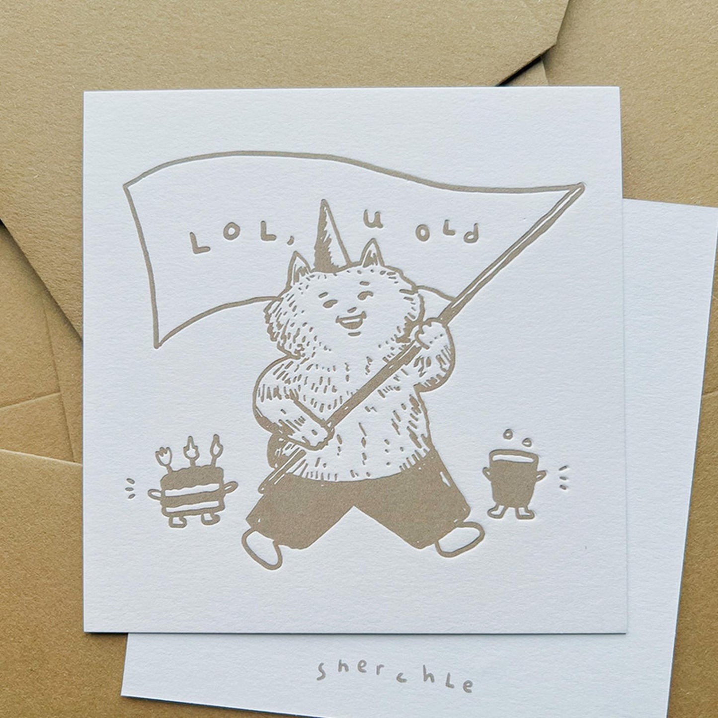 Lol u old Letterpress Card