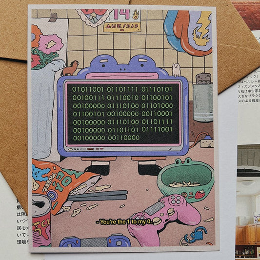 You're The 1 To My 0 Greeting Card