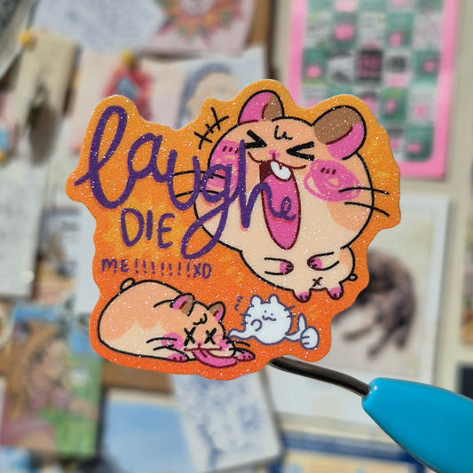 laugh die me sticker