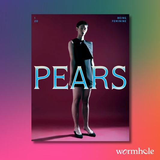Pears Issue 1 20 'Being Feminine'