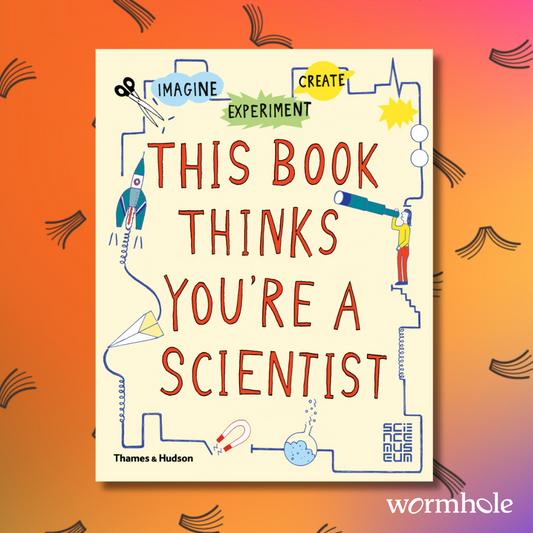 This Book Thinks You're a Scientist