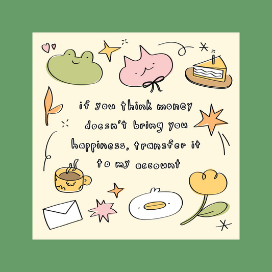 money brings me happiness card