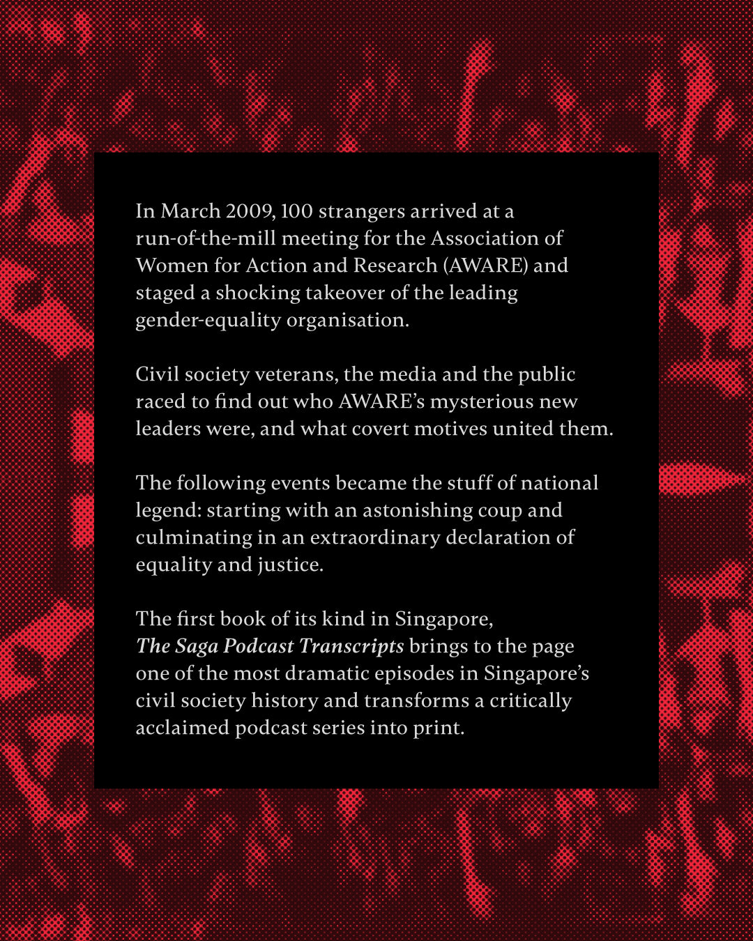 [PREORDER] The Saga Podcast Transcripts: Fury, Faith and the Fight for Justice in the AWARE Saga