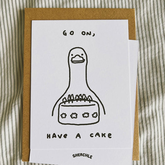 Go On, Have A Cake Greeting Card
