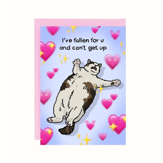 I've Fallen For You Greeting Card