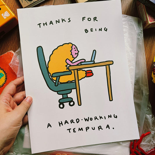 Thanks for Being a Hard-Working Tempura Art Poster