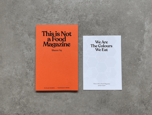 This Is Not a Food Magazine