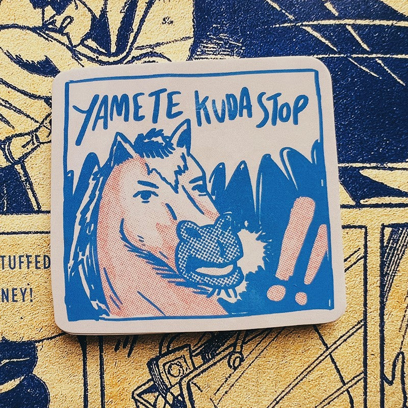 Yamete Kudastop Sticker