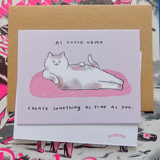 AI Could Never Greeting Card