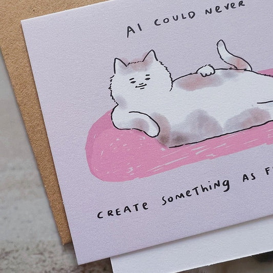 AI Could Never Greeting Card