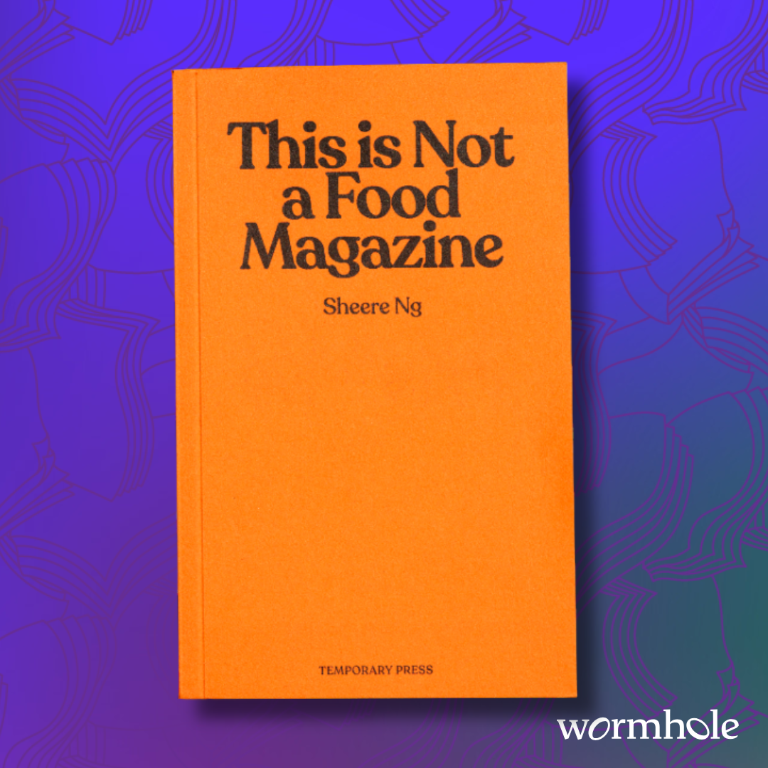 This Is Not a Food Magazine