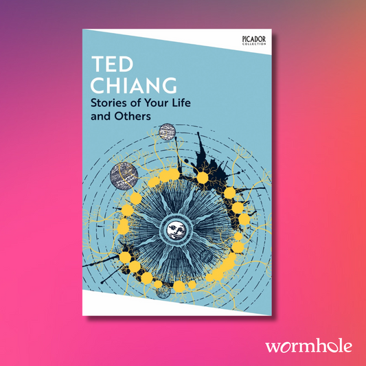 Stories of Your Life and Others