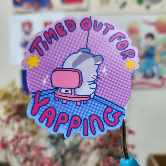 Timed Out For Yapping Sticker