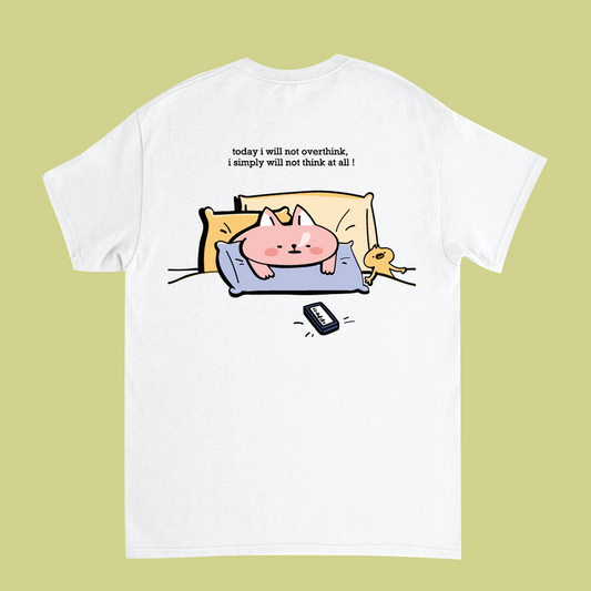 overthinker white shirt