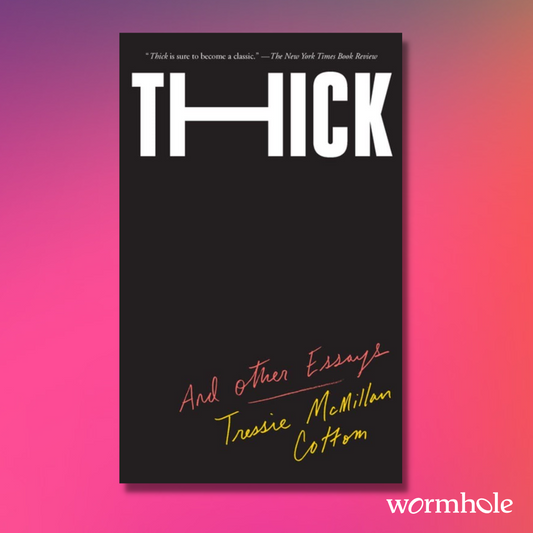 Thick: And Other Essays