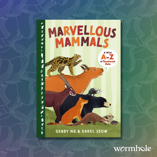 Marvellous Mammals: A Wild A to Z of Southeast Asia
