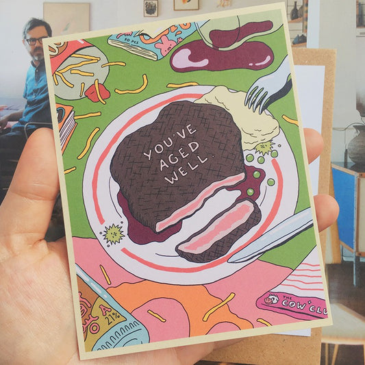 You've Aged Well Greeting Card