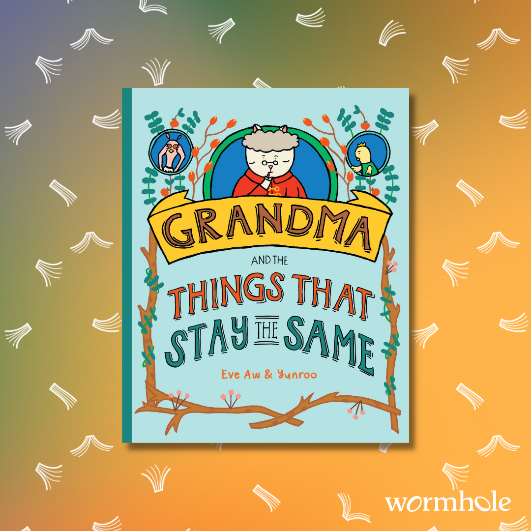 Grandma and The Things That Stay The Same