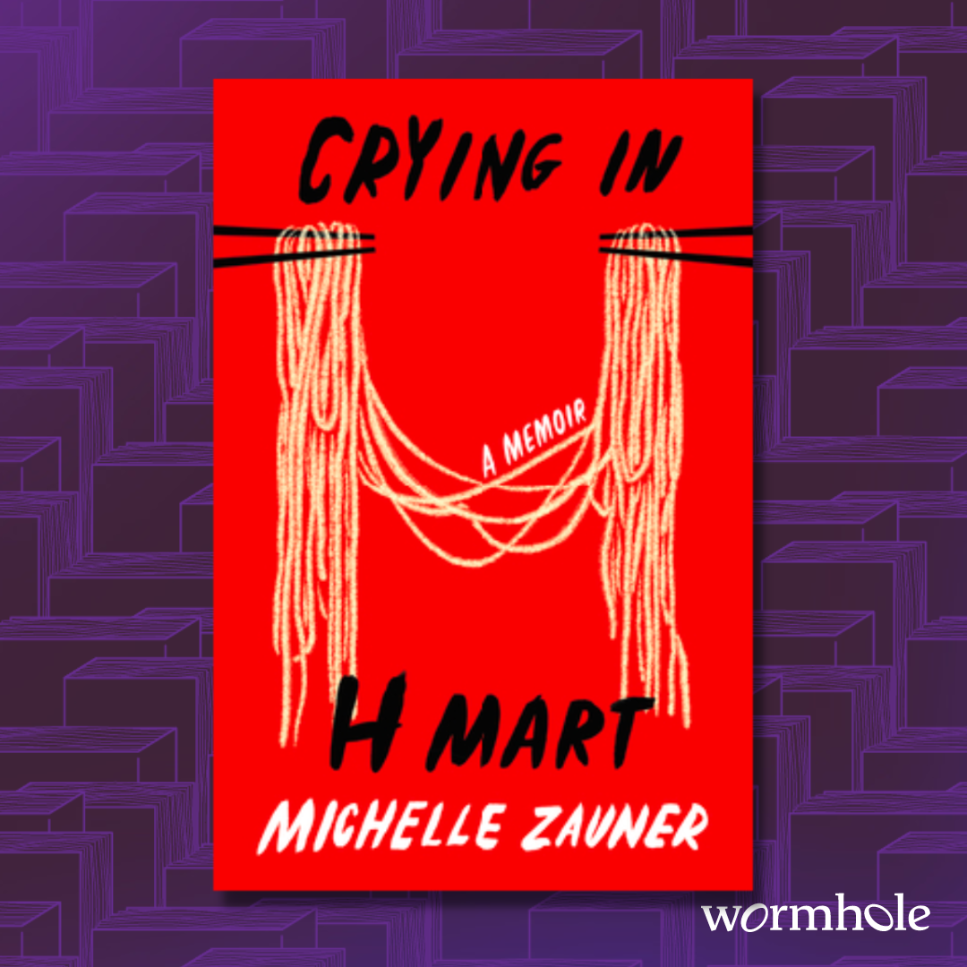 Crying in H Mart: A Memoir