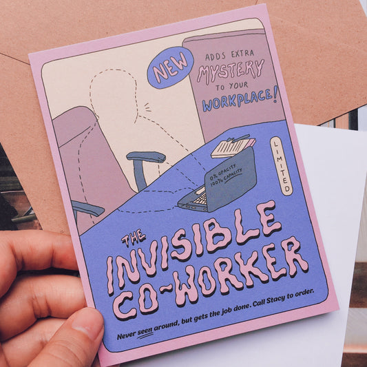 The Invisible Co-Worker Greeting Card