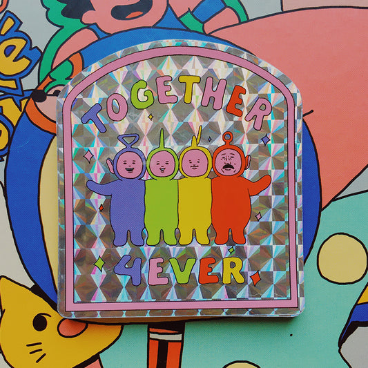 Together 4ever Prism Holographic Sticker