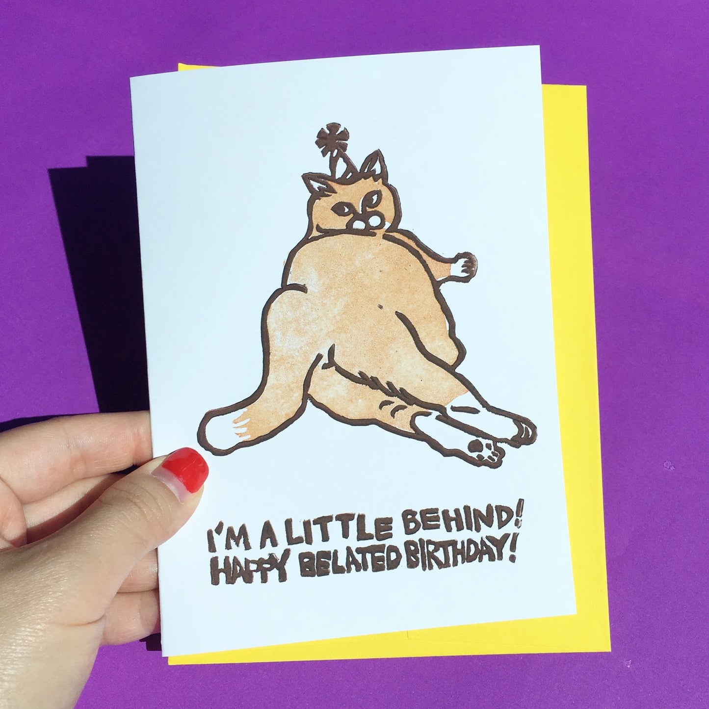 Little Behind Birthday Cat Greeting Card