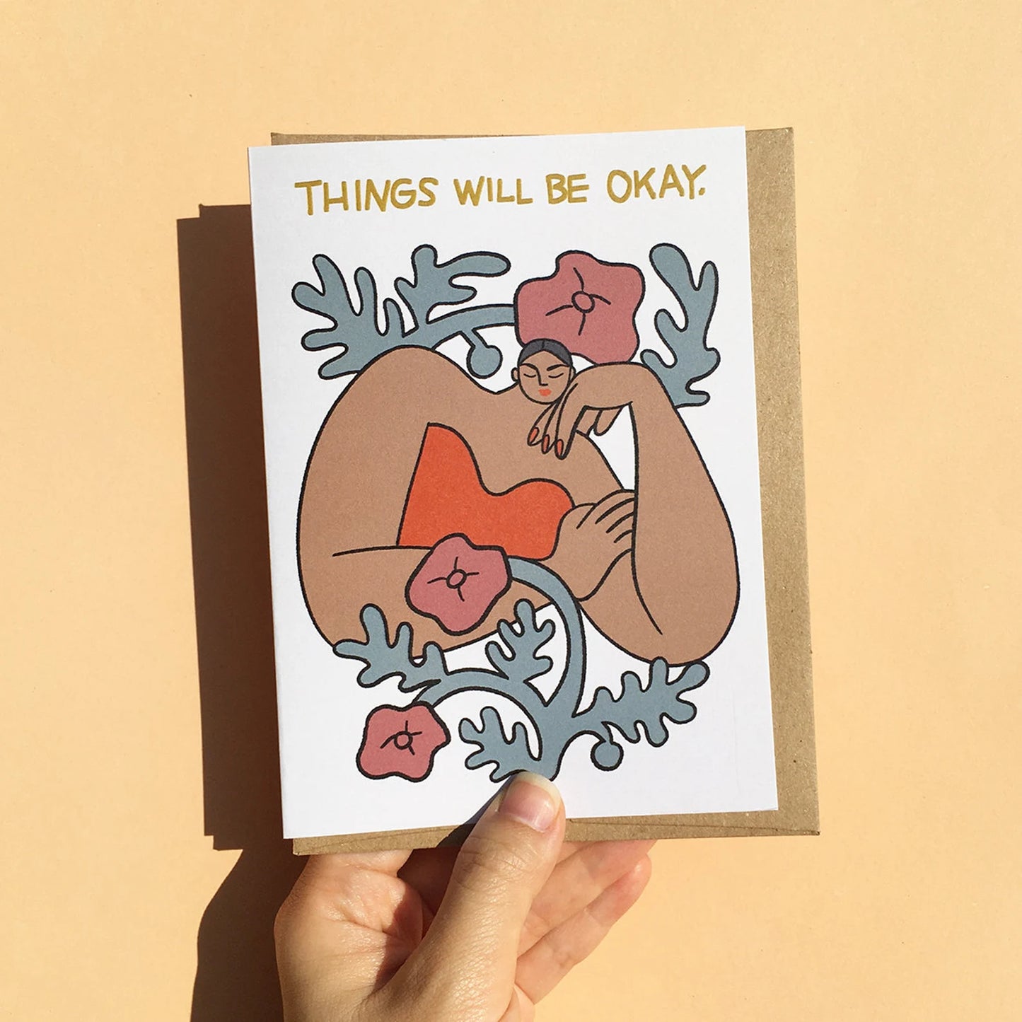 Things Will Be Okay Greeting Card