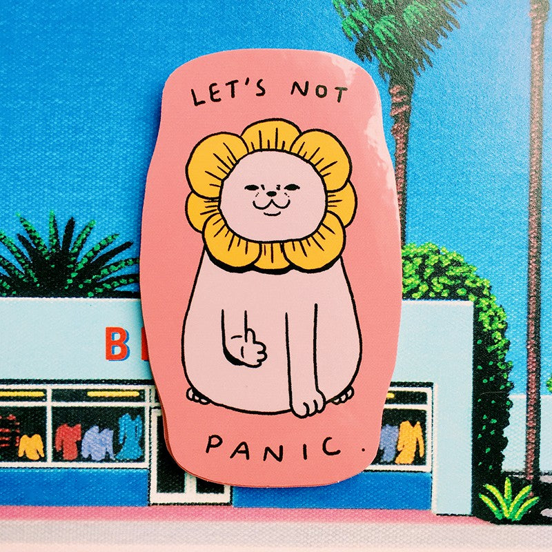 Let's Not Panic Sticker